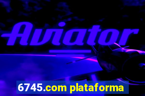 6745.com plataforma